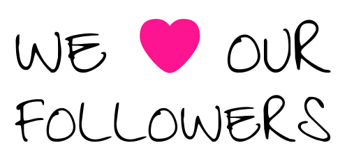 We Love Our Followers